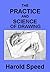 The Practice and Science of...