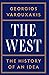 The West: The History of an...