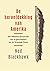 De herontdekking van Amerika: Het inheemse perspectief van de geschiedenis van de Verenigde Staten (Dutch Edition)