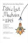 Delhi’s Last Mush...