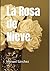 La Rosa de Nieve