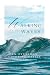 Walking on the Waves: An Everyday Guide To Nepsis: Vol 2