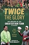 Twice the Glory: ...