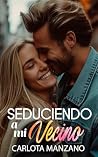 Seduciendo a mi v...