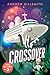 The Crossover: Planet Gally...