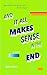 And It All Makes Sense in the End by Adam Blue