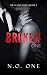 The Broken One by N.O. One