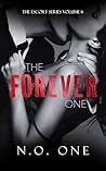 Book cover for The Forever One (The Escort #6)
