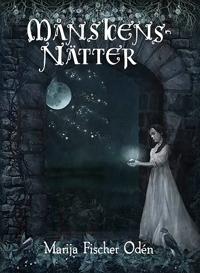 Månskensnätter (En björn i en bur, #3)