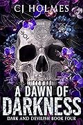 A Dawn of Darkness