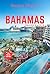 Bahamas Visitors Guide: The...