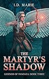 The Martyr's Shadow