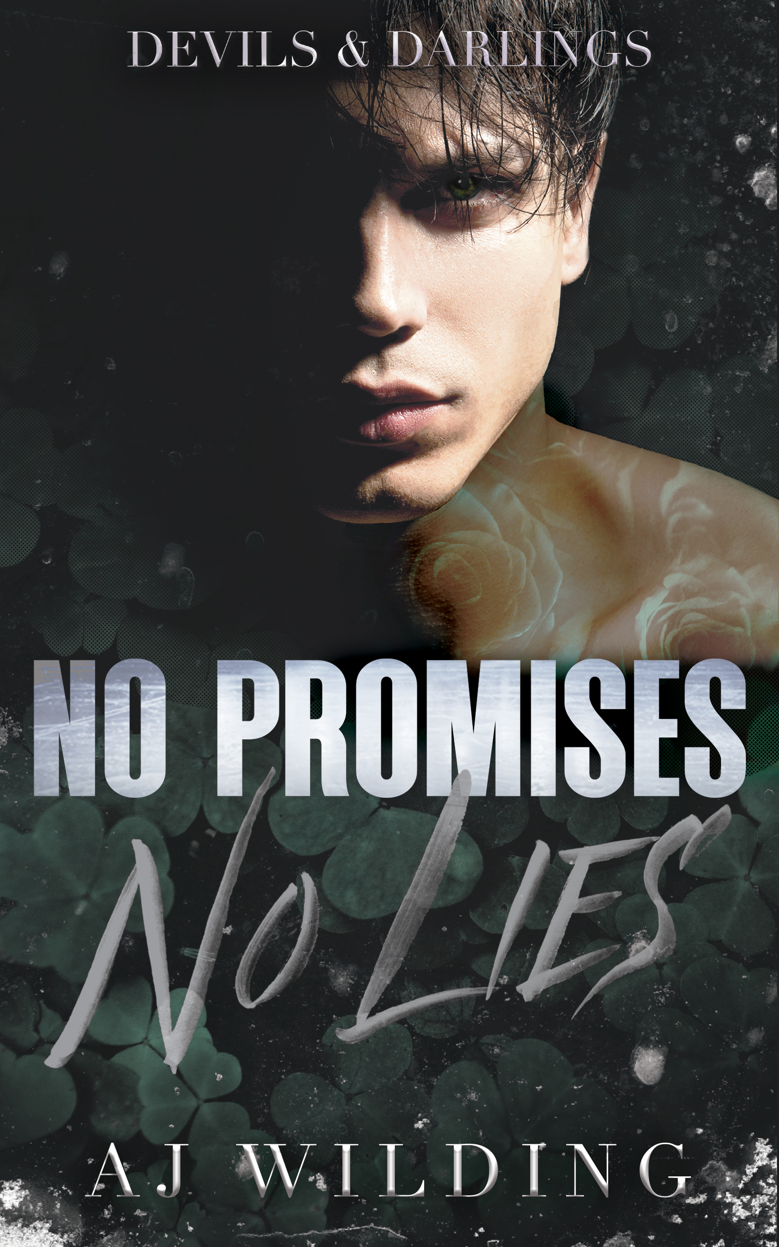 No Promises, No Lies (Devils & Darlings #1)