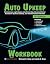 Auto Upkeep Workbook by Michael E. Gray