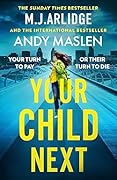 Your Child Next