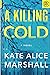 A Killing Cold