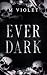 Ever Dark (Nocturnus #1)