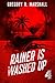 Rainer is Washed Up (Rainer Series Book 4)