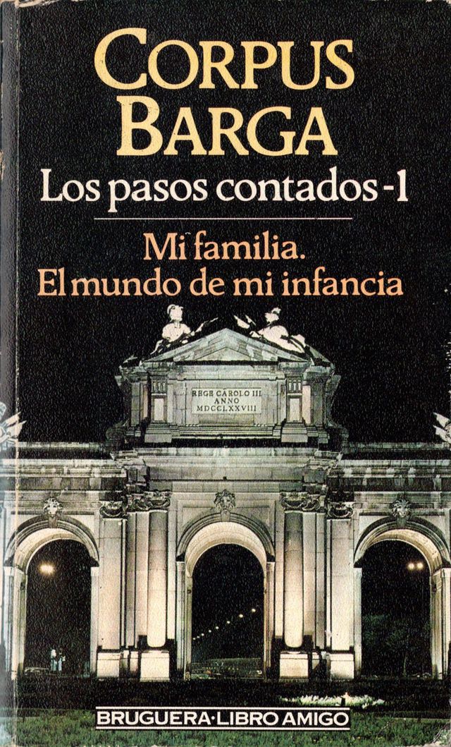 Mi familia: El mundo de mi infancia (Los pasos contados #1)