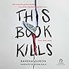 This Book Kills by Ravena Guron
