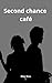 Second chance café