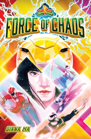 Force of Chaos (Mighty Morphin Power Rangers Book 1): A Novel