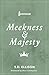 Meekness and Majesty