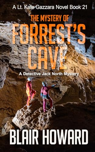 The Mystery of Forrest's Cave (Lt. Kate Gazzara, #21)