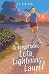 The Unforgettable Leta "Lightning" Laurel