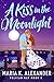 A Kiss in the Moonlight (Pe...