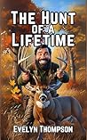 The Hunt of a Lif...