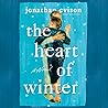 The Heart of Winter by Jonathan Evison