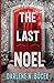 The Last Noel (Return to Me...