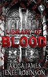 Library of Blood:...