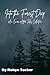 Into The Forest Deep: An Ev...
