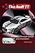 The Audi TT: A Journey Through Design and Innovation (The Audi Collection)