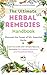 The Ultimate Apothecary & Herbal Remedies Handbook by Victoria Dunham