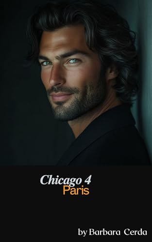 Chicago 4 Paris (Kindle Edition)