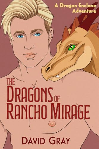 The Dragons of Rancho Mirage (Kindle Edition)