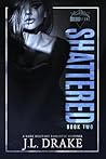 Shattered (Broken Trilogy #2)