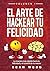 Hackear la Mente para Ser F...