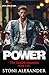 POWER by Stoni Alexander