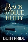Back to Blue Holl...