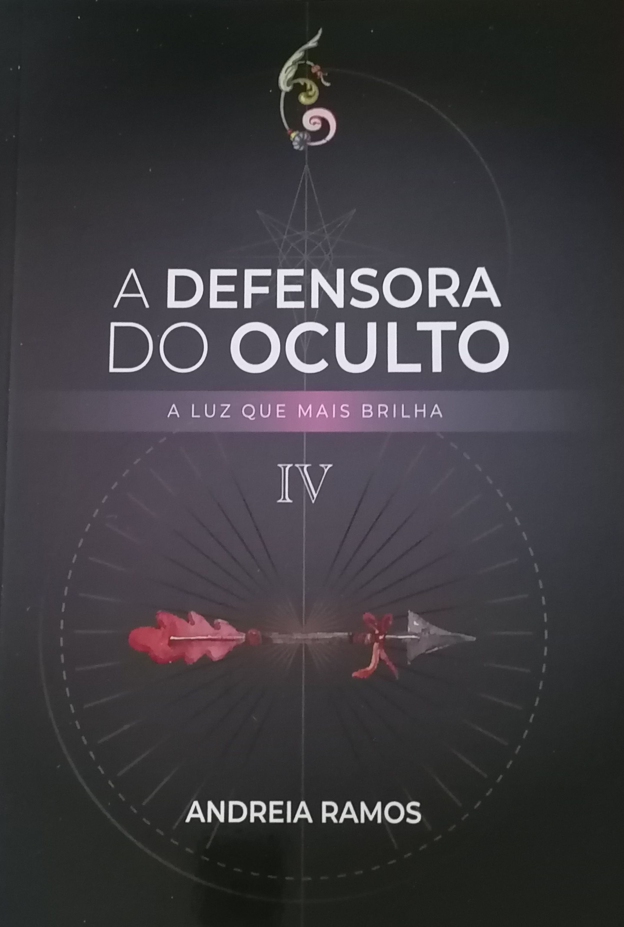 A Defensora do Oculto: A Luz Que Mais Brilha