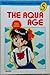 The Aqua Age 5