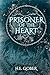 Prisoner of the Heart