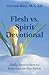 Flesh vs Spirit Daily Reminder to Function in His Spirit by Corrine Rios