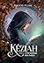 L'Héritière des Saëls (Kéziah, #2)