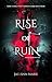 Rise of Ruin: Ashes of Disc...