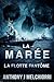 La Flotte fantôme (La Marée #7)